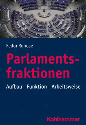 Ruhose |  Parlamentsfraktionen | Buch |  Sack Fachmedien
