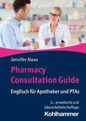 Alexa |  Pharmacy Consultation Guide | eBook | Sack Fachmedien