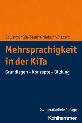 Chilla / Niebuhr-Siebert |  Mehrsprachigkeit in der KiTa | Buch |  Sack Fachmedien