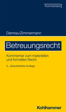 Damrau / Zimmermann / Engelfried |  Betreuungsrecht | eBook | Sack Fachmedien