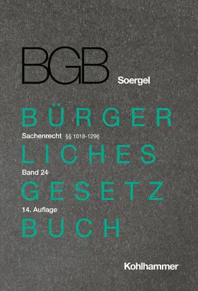 Bruns / Habersack / Heukenkamp |  Kommentar zum Bürgerlichen Gesetzbuch mit Einführungsgesetz und Nebengesetzen (BGB) (Soergel) | Buch |  Sack Fachmedien