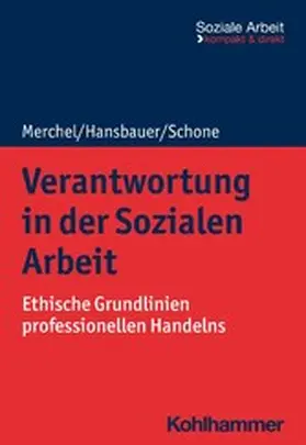 Merchel / Hansbauer / Schone | Verantwortung in der Sozialen Arbeit | E-Book | sack.de
