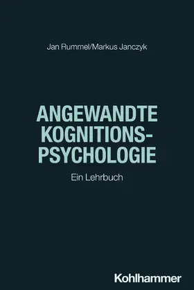Rummel / Janczyk |  Angewandte Kognitionspsychologie | Buch |  Sack Fachmedien