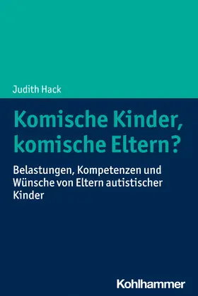 Hack |  Komische Kinder, komische Eltern? | Buch |  Sack Fachmedien