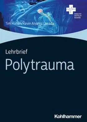 Halfen / Losada | Lehrbrief Polytrauma | E-Book | www2.sack.de