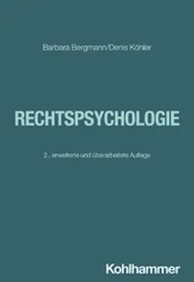 Bergmann / Köhler | Rechtspsychologie | E-Book | www2.sack.de