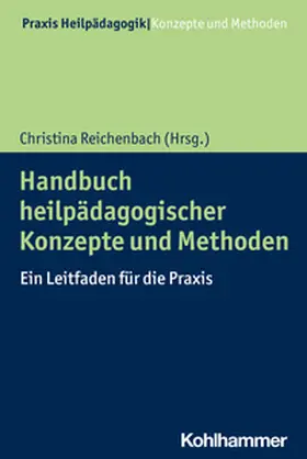 Reichenbach / Greving |  Handbuch heilpädagogischer Konzepte und Methoden | eBook | Sack Fachmedien