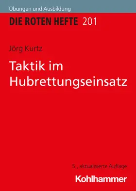 Kurtz |  Taktik im Hubrettungseinsatz | Buch |  Sack Fachmedien