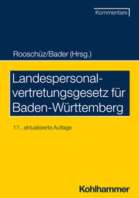 Bader / Gerstner-Heck / Abel | Landespersonalvertretungsgesetz für Baden-Württemberg | E-Book | sack.de