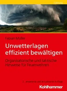 Müller |  Unwetterlagen effizient bewältigen | eBook | Sack Fachmedien