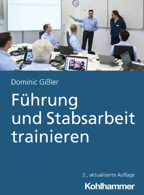 Gißler |  Führung und Stabsarbeit | Buch |  Sack Fachmedien