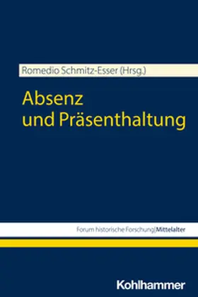Schmitz-Esser / Grünbart |  Absenz und Präsenthaltung | eBook | Sack Fachmedien