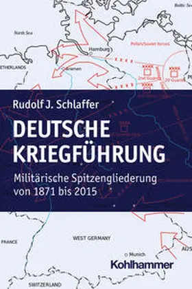 Schlaffer |  Deutsche Kriegführung | Buch |  Sack Fachmedien