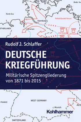 Schlaffer |  Deutsche Kriegführung | eBook | Sack Fachmedien