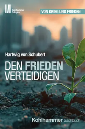 Schubert / Armbruster | Den Frieden verteidigen | E-Book | sack.de