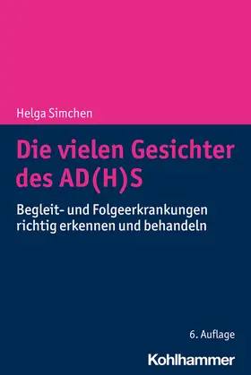Simchen | Die vielen Gesichter des AD(H)S | Buch | 978-3-17-043556-8 | www2.sack.de