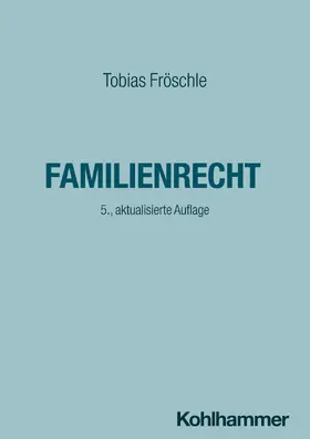 Fröschle / Krimphove |  Familienrecht | Buch |  Sack Fachmedien