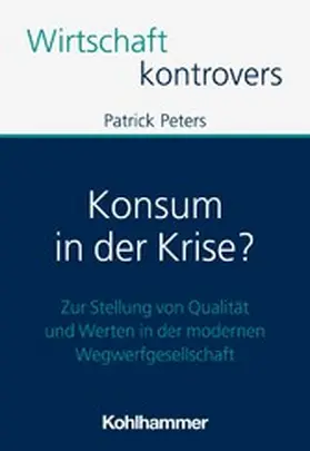 Peters |  Konsum in der Krise? | eBook | Sack Fachmedien