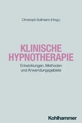 Sollmann |  Klinische Hypnotherapie | eBook | Sack Fachmedien