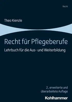 Kienzle |  Recht für Pflegeberufe | Buch |  Sack Fachmedien