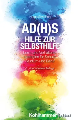 Simchen |  AD(H)S - Hilfe zur Selbsthilfe | Buch |  Sack Fachmedien
