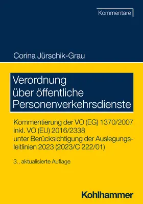 Jürschik-Grau / Jürschik |  Verordnung über öffentliche Personenverkehrsdienste | Buch |  Sack Fachmedien