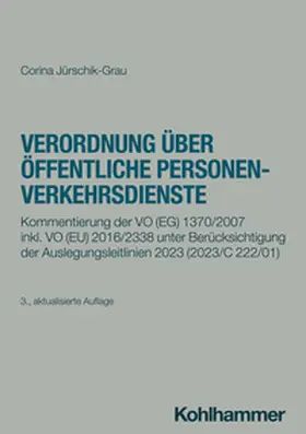 Jürschik-Grau | Verordnung über öffentliche Personenverkehrsdienste | E-Book | sack.de