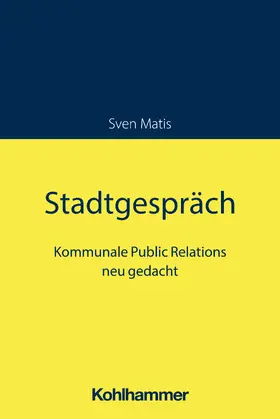 Matis |  Stadtgespräch | Buch |  Sack Fachmedien