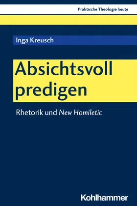 Kreusch |  Absichtsvoll predigen | Buch |  Sack Fachmedien