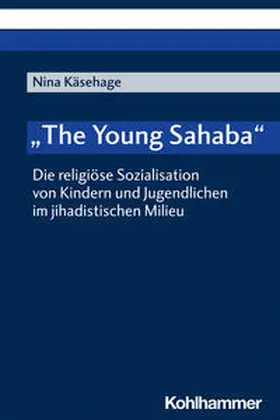 Käsehage |  "The Young Sahaba" | Buch |  Sack Fachmedien