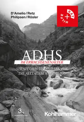 D'Amelio / Retz / Philipsen | ADHS im Erwachsenenalter | Buch | 978-3-17-044563-5 | sack.de