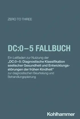  DC:0-5 Fallbuch | Buch |  Sack Fachmedien