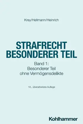 Krey / Hellmann / Heinrich |  Strafrecht Besonderer Teil | Buch |  Sack Fachmedien