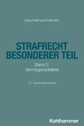 Krey / Hellmann / Heinrich |  Strafrecht Besonderer Teil | Buch |  Sack Fachmedien