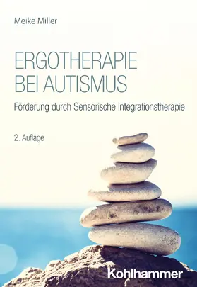 Miller |  Ergotherapie bei Autismus | Buch |  Sack Fachmedien