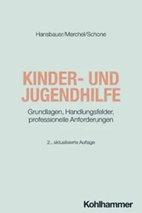 Merchel / Hansbauer / Schone |  Kinder- und Jugendhilfe | eBook | Sack Fachmedien