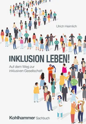 Heimlich |  Inklusion leben! | eBook | Sack Fachmedien