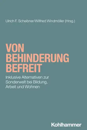 Scheibner / Windmöller | Von Behinderung befreit | E-Book | sack.de
