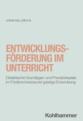Jöhnck |  Entwicklungsförderung im Unterricht | eBook | Sack Fachmedien