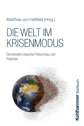 von Hellfeld |  Die Welt im Krisenmodus | Buch |  Sack Fachmedien