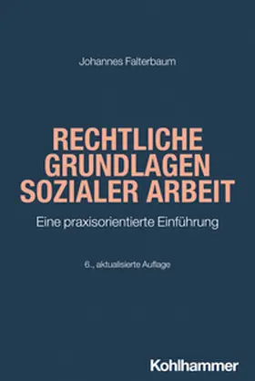 Falterbaum | Rechtliche Grundlagen Sozialer Arbeit | E-Book | sack.de