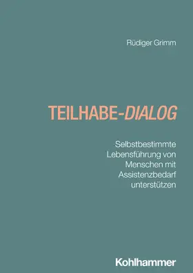 Grimm |  Teilhabe-Dialog | Buch |  Sack Fachmedien