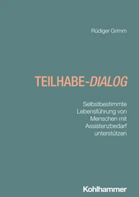 Grimm / Greving |  Teilhabe-Dialog | eBook | Sack Fachmedien