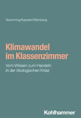 Spannring / Kapelari / Weinberg |  Klimawandel im Klassenzimmer | Buch |  Sack Fachmedien