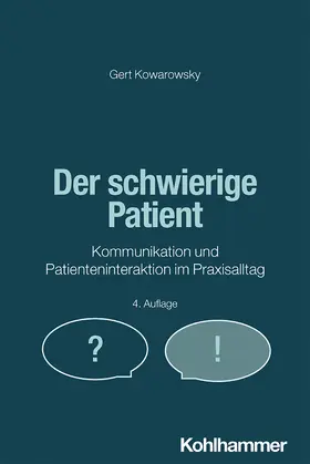 Kowarowsky |  Der schwierige Patient | Buch |  Sack Fachmedien