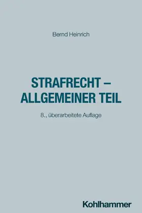 Heinrich |  Strafrecht - Allgemeiner Teil | Buch |  Sack Fachmedien