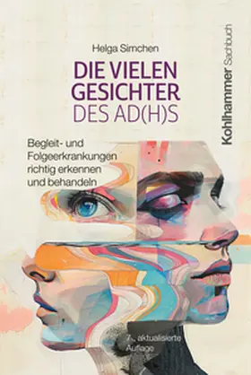 Simchen |  Die vielen Gesichter des AD(H)S | eBook | Sack Fachmedien