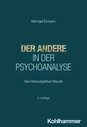 Ermann / Huber |  Der Andere in der Psychoanalyse | eBook | Sack Fachmedien