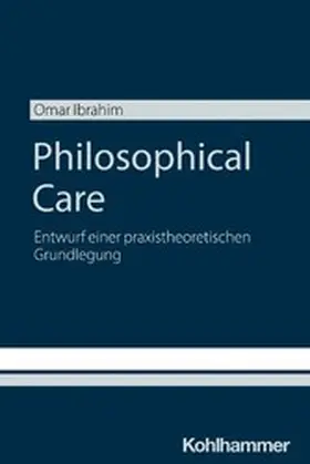 Ibrahim |  Philosophical Care | eBook | Sack Fachmedien