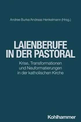 Burke / Henkelmann |  Laienberufe in der Pastoral | eBook | Sack Fachmedien